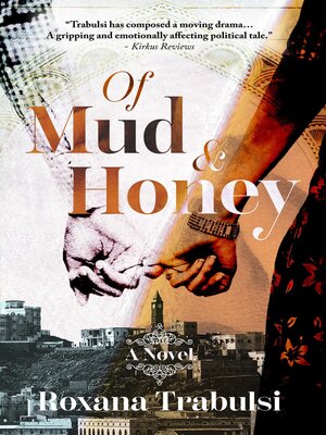 Of Mud and Honey - ebook